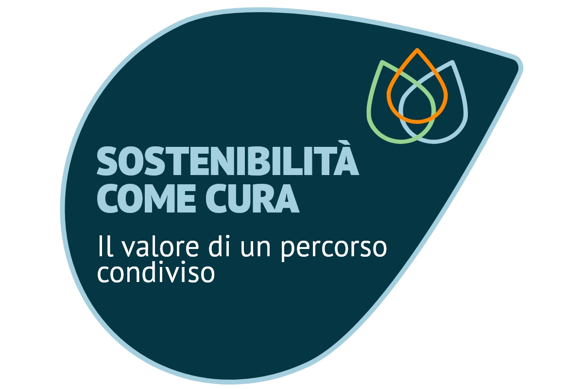 Sostenibilità come cura Il valore di un percorso condiviso